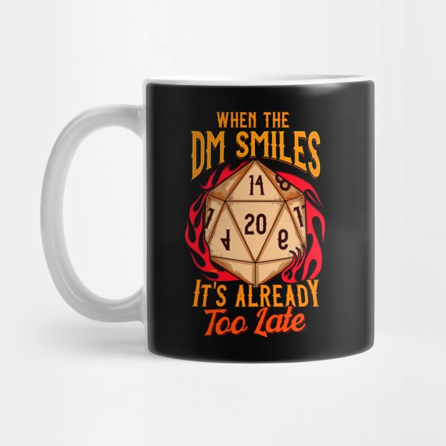 When the DM Smiles, It's Already Too Late Gaming by theperfectpresents